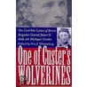 One Of Custer's Wolverines door James Harvey Kidd