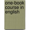 One-Book Course in English door Brainard Kellogg