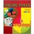 Online Poker in Easy Steps