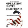 Operation Hotel California door Mike Tucker