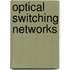 Optical Switching Networks