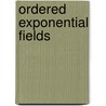 Ordered Exponential Fields door Salma Kuhlmann