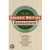 Organic Writing Assessment door Linda Adler-Kassner