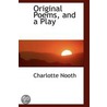 Original Poems, And A Play door Charlotte Nooth