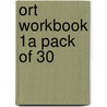 Ort Workbook 1a Pack Of 30 door Clare Kirtley