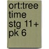 Ort:tree Time Stg 11+ Pk 6