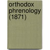 Orthodox Phrenology (1871) door Ambrose Lewis Vago