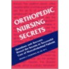 Orthopedic Nursing Secrets by Rn Ms Np-C. Zychowicz Michael E.