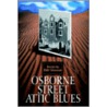 Osborne Street Attic Blues by Bill Gleeson
