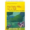 Our Father Who Are in Hell by James Reston Jr.