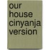 Our House Cinyanja Version