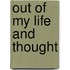 Out Of My Life And Thought