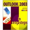 Outlook 2003 in Easy Steps door Michael Price