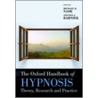 Oxford Handbook Hypnosis C by Mark Nash