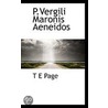 P.Vergili Maronis Aeneidos by T.E. Page