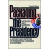 Packaging Presidency 3/e P door Kathleen Hall Jamieson