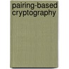 Pairing-Based Cryptography by Unknown