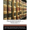 Palaontology ..., Volume 2 by Geological Survey of California