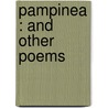 Pampinea : And Other Poems door Onbekend