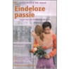 Eindeloze passie by A. de Haas