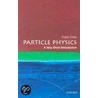 Particle Physics Vsi:ncs P door Frank Close