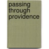 Passing Through Providence door John Fulco