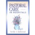 Pastoral Care In Hospitals