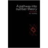 Pathway Into Number Theory door R.P. Burn