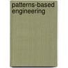 Patterns-Based Engineering by Lee Ackerman