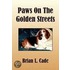 Paws On The Golden Streets
