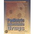 Pediatric Injectable Drugs