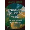 Pensamiento Politico Verde door Andrew P. Dobson