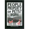 People, Property, or Pets? door Marc D. Hauser