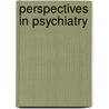 Perspectives in Psychiatry door Sir Peter Hall