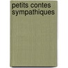 Petits Contes Sympathiques door McGraw-Hill