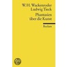 Phantasien über die Kunst door Wilhelm Heinrich Wackenroder
