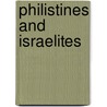 Philistines And Israelites by H. Martyn Kennard