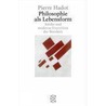 Philosophie als Lebensform by Pierre Hadot