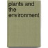 Plants And The Environment