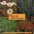 Plants For Natural Gardens