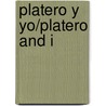 Platero Y Yo/Platero and I door Myra Cohn Livingston