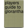 Players Guide to Glorantha door Bryan Steele