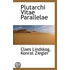 Plutarchi Vitae Parallelae