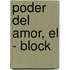 Poder del Amor, El - Block