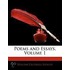 Poems And Essays, Volume 1