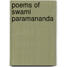 Poems Of Swami Paramananda door Swami Paramananda