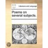 Poems On Several Subjects.
