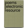 Poems [Electronic Resource door Onbekend