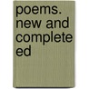 Poems. New And Complete Ed door Matthew Arnold