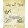 Poetry She Wrote By Claire door Felicia C. Gaines